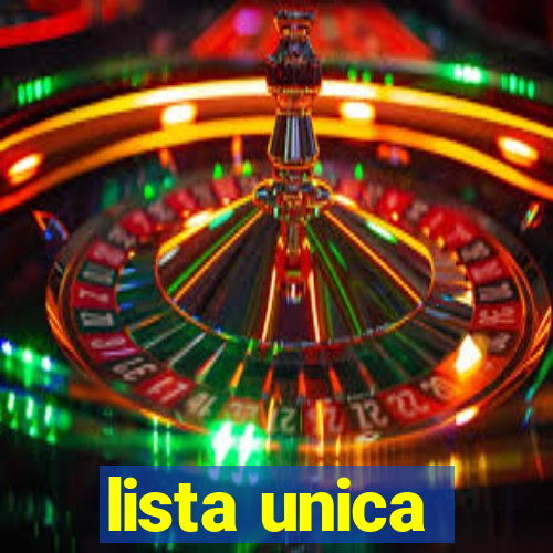 lista unica